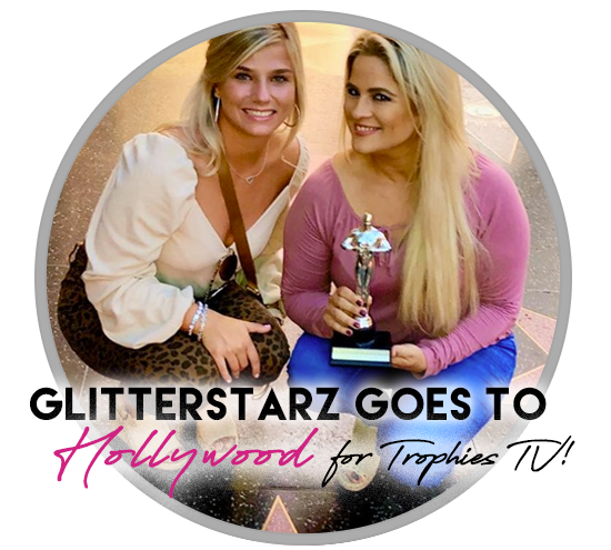 Trophies TV: GlitterStarz Goes to Hollywood!